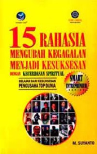15 Rahasia Mengubah Kegagalan Menjadi Kesuksesan dengan Kecerdasan Spiritual