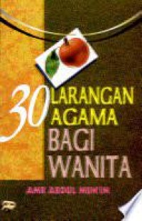 30 Larangan Agama Bagi Wanita