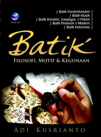 Batik :Filosofi, Motif, dan Kegunaan