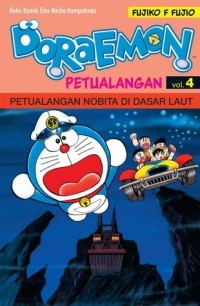Doraemon 4: Petualangan Nobita Di Dasar Laut