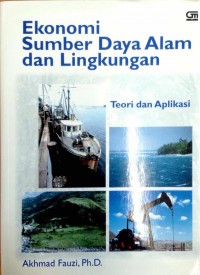 Ekonomi Sumber Daya Alam dan Lingkungan