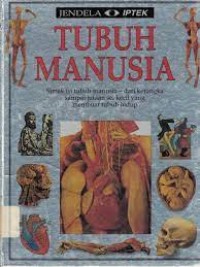 Jendela IPTEK 9: Tubuh Manusia