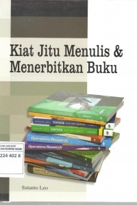 Kiat Mudah Menulis dan Menerbitkan Buku