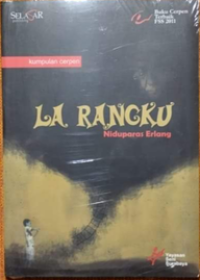 Kumpulan Cerpen La Rangku