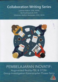 Pembelajaran Inovatif: Augmented Reality-PBL&STEM-Group Investigation-Keterampilan Proses Sains