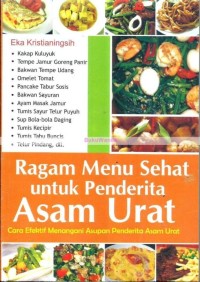 Ragam Menu Sehat untuk Pendertia Asam Urat
