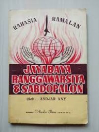 Rahasia Ramalan Jayabaya, Ronggawarista & Sabda Palon