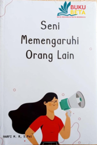 Seni Memengaruhi Orang Lain