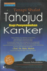 Terapi Shalat Tahajud Bagi Penyembuhan Kanker