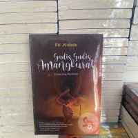 Gadis - Gadis Amangkurat; Cinta Yang Menikam