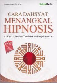 Cara Dahsyat Menangkal Hipnosis
