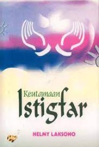 Keutamaan Istigfar