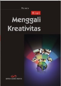 Kiat Menggali Kreativitas