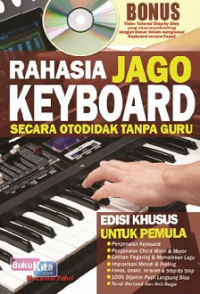 Rahasia Jago Keyboard Secara Otodidak Tanpa Guru