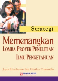 Strategi Memenangkan Lomba proyek penelitian ilmu pengetahuan
